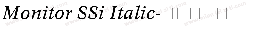 Monitor SSi Italic字体转换